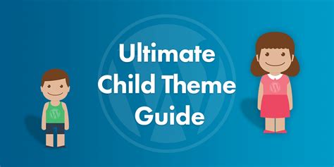 Child Themes – Theme Handbook .